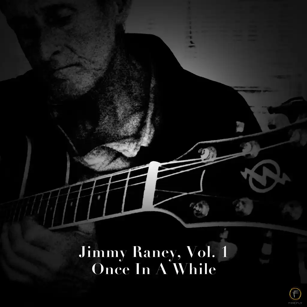 Jimmy Raney, Vol. 1: Once in a While