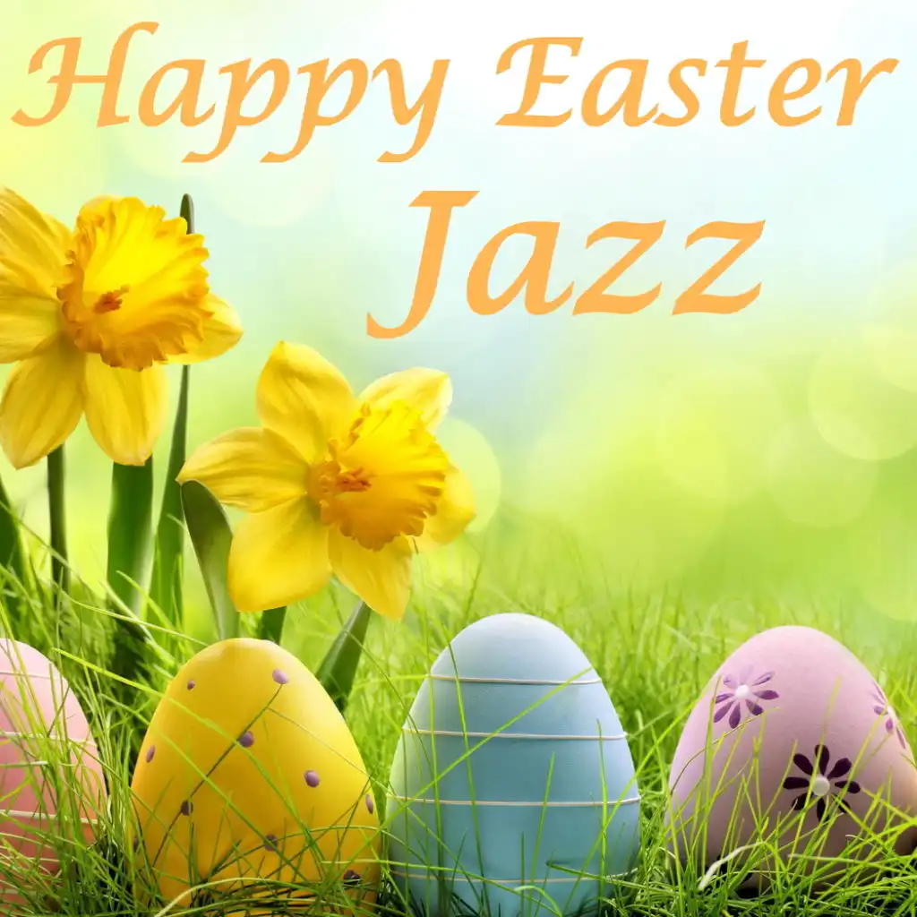 Happy Easter Jazz