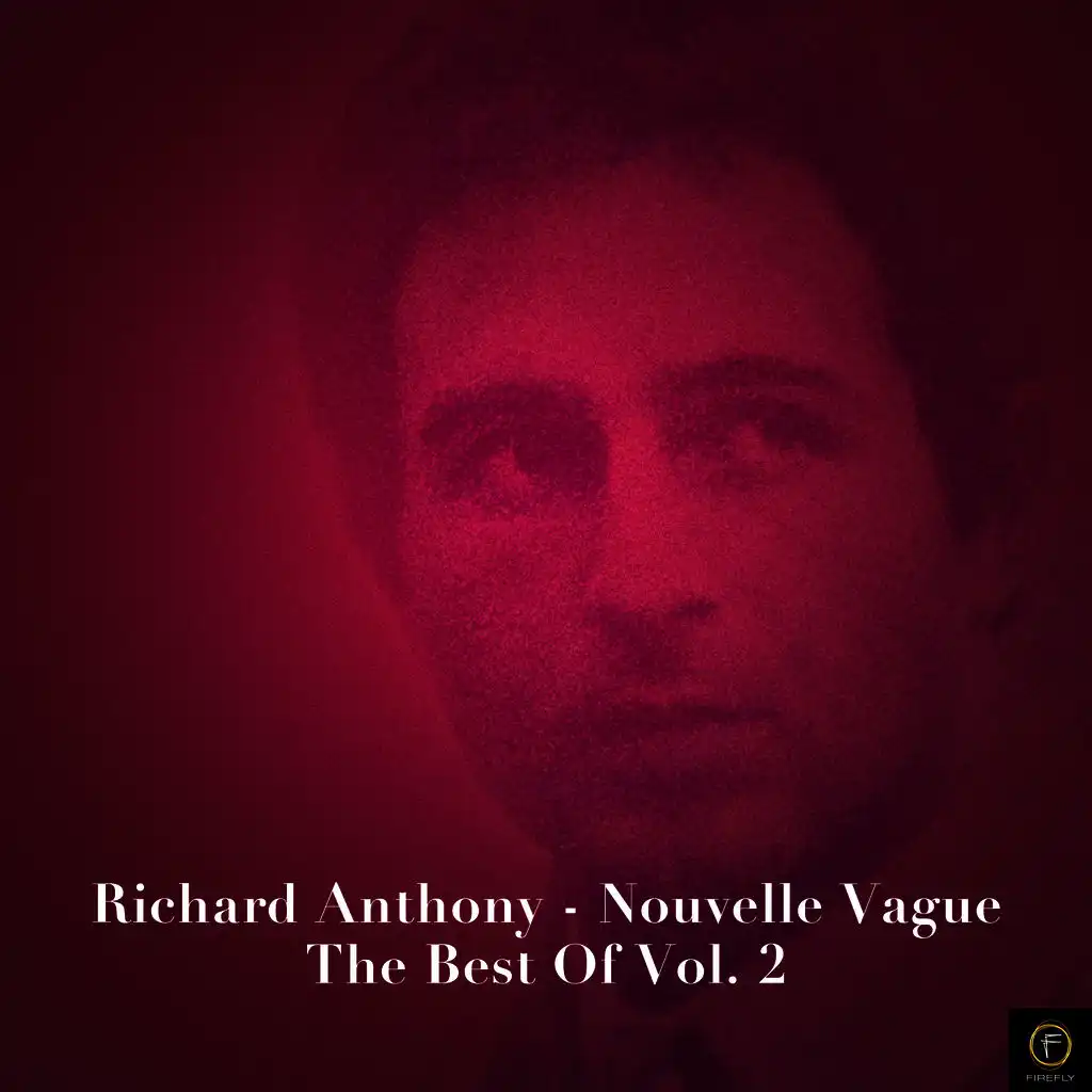Richard Anthony-Nouvelle Vague, The Best Of Vol. 2