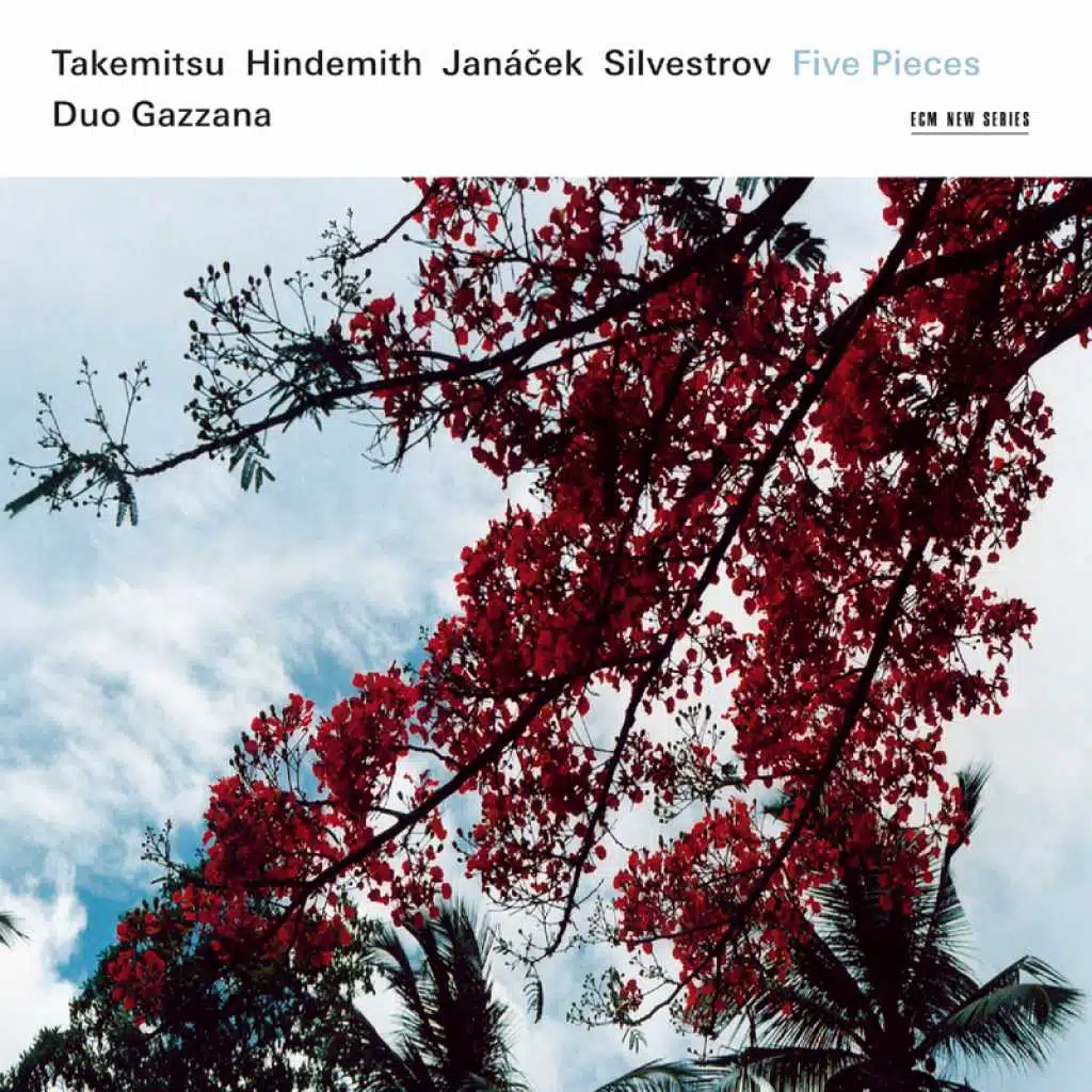 Takemitsu, Hindemith, Janáček, Silvestrov: Five Pieces