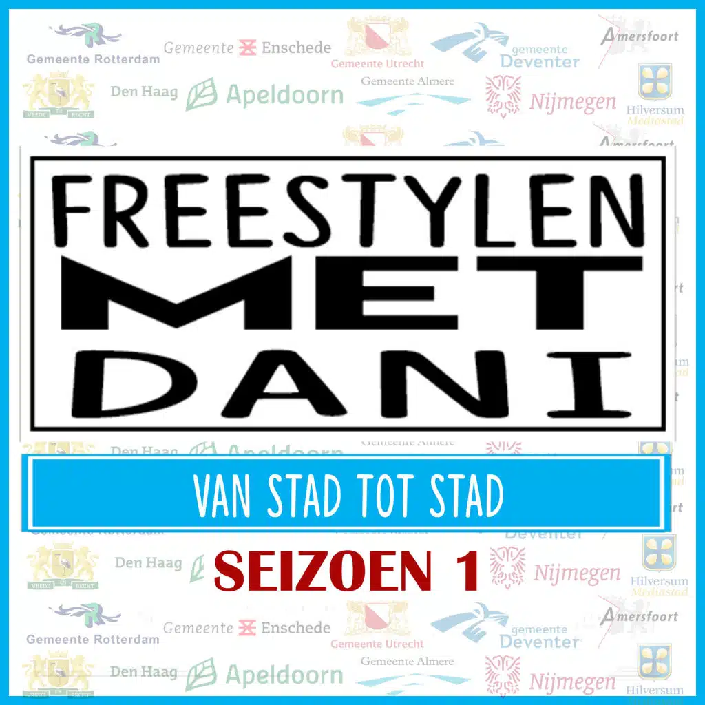 Freestylen met Dani