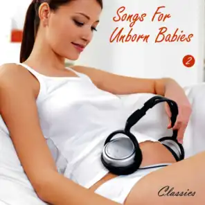 Songs for Unborn Babies, Vol. 2