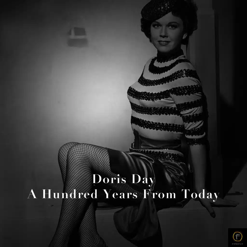 Doris Day, A Hundred Years from Today