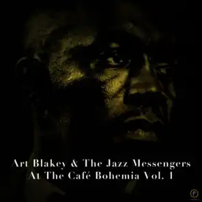 Art Blakey & The Jazz Messengers, At the Café Bohemia Vol. 1