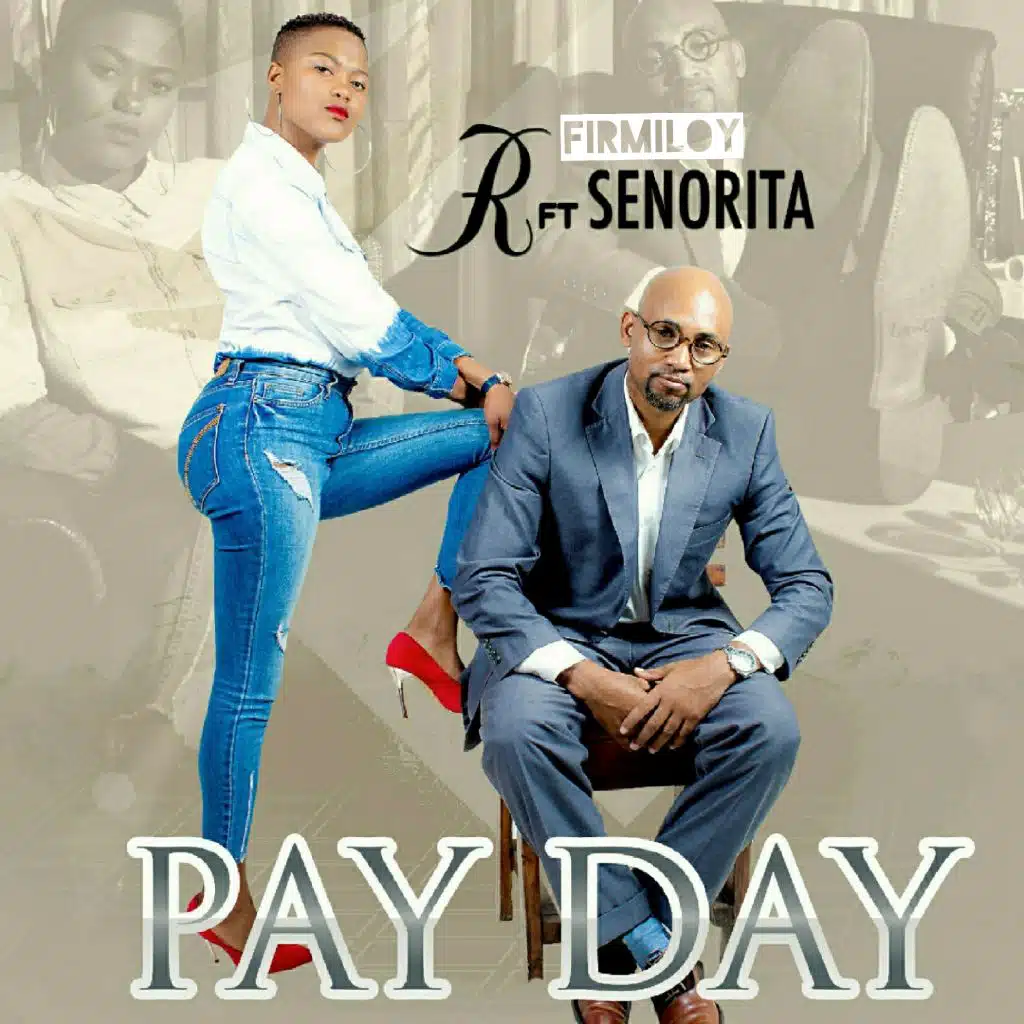 Pay Day (feat. Senorita)