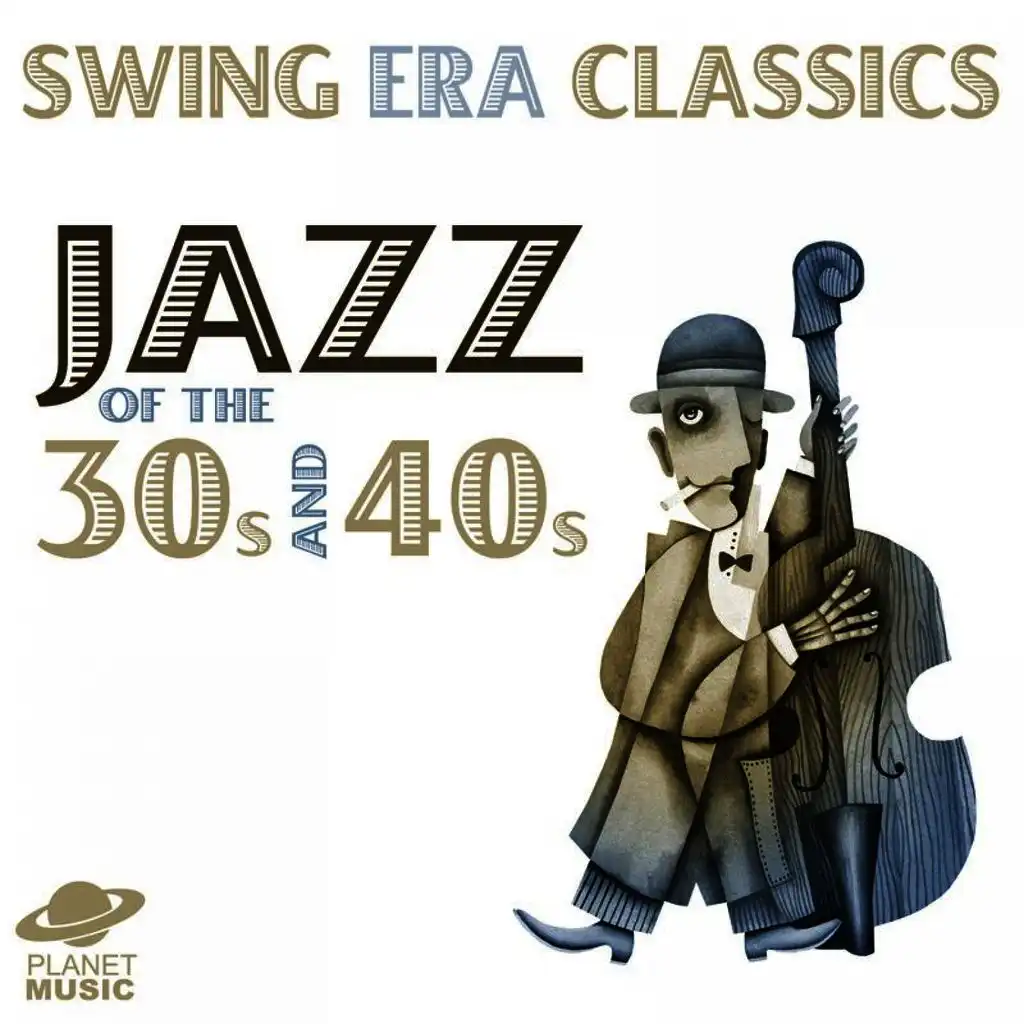 Swing Era Classics: Jazz of the 30s and 40s