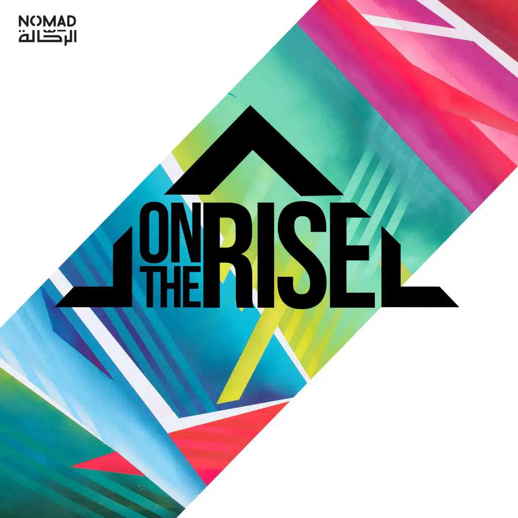 Nomad: On the Rise
