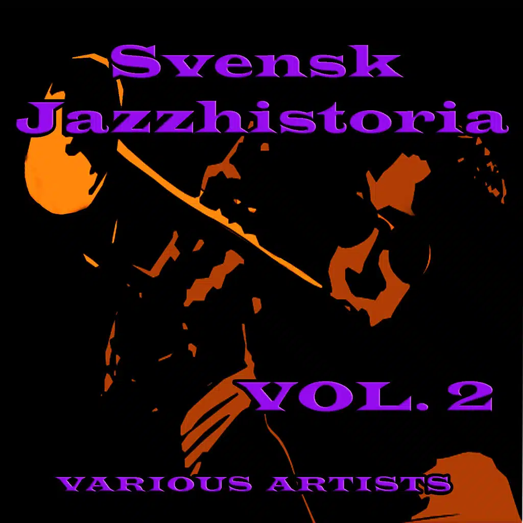 Svensk Jazzhistoria, Vol. 2
