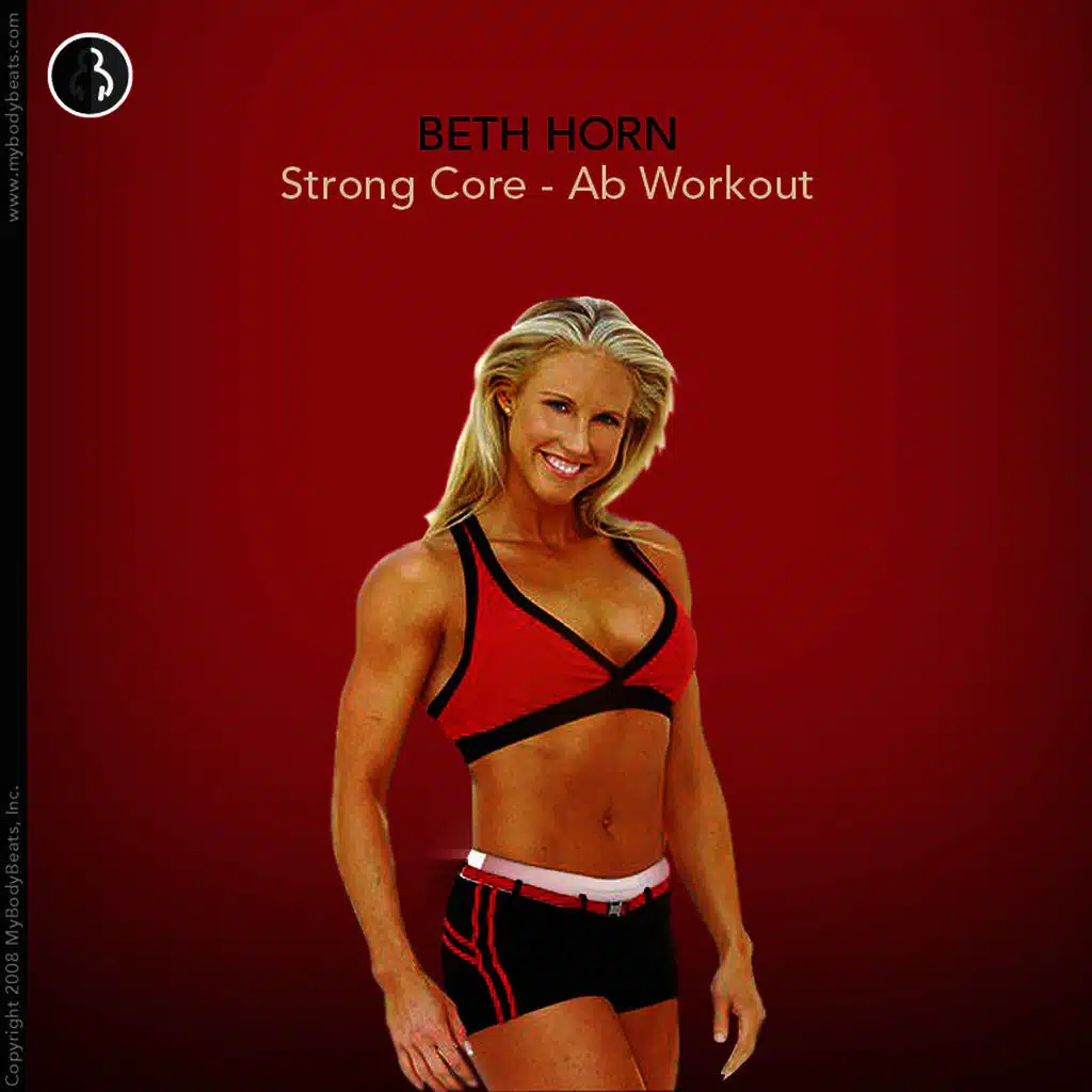 Mybodybeats Presents Strong Core - Ab Workout With Beth Horn