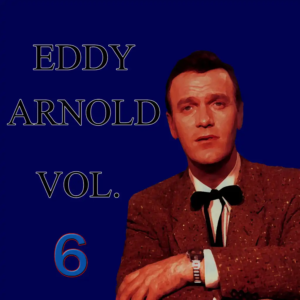 Eddy Arnold, Vol. 6