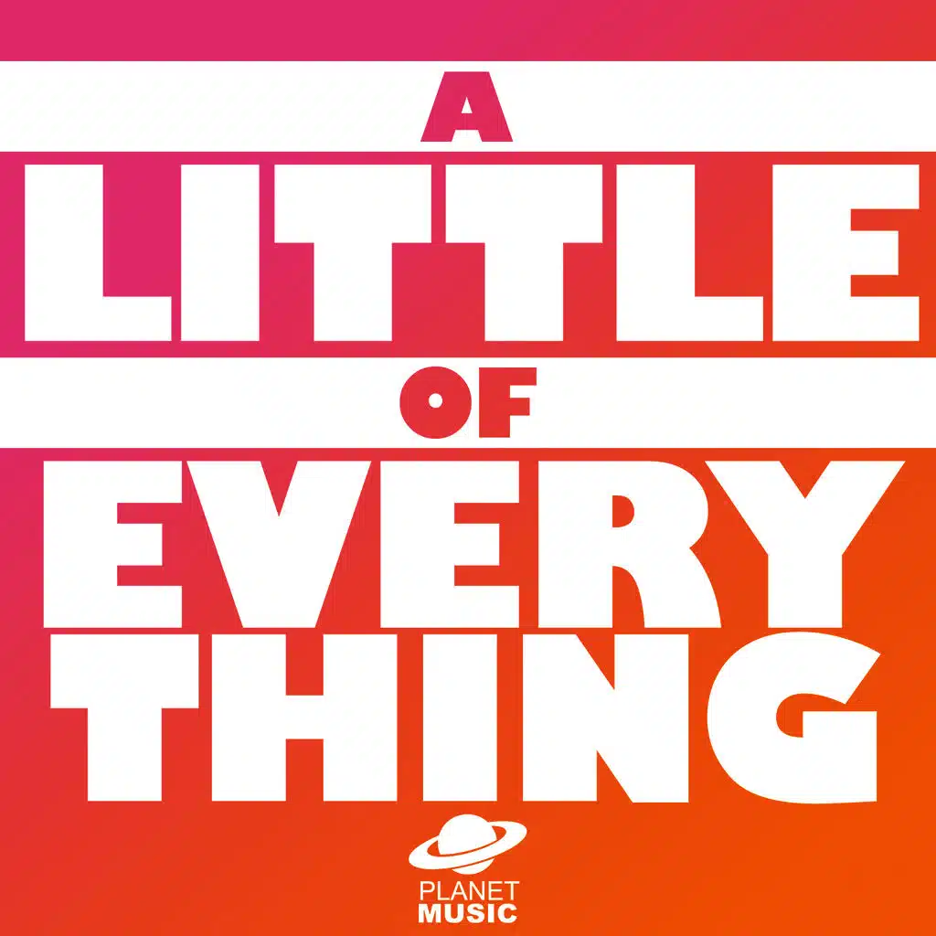 A Little of Everything