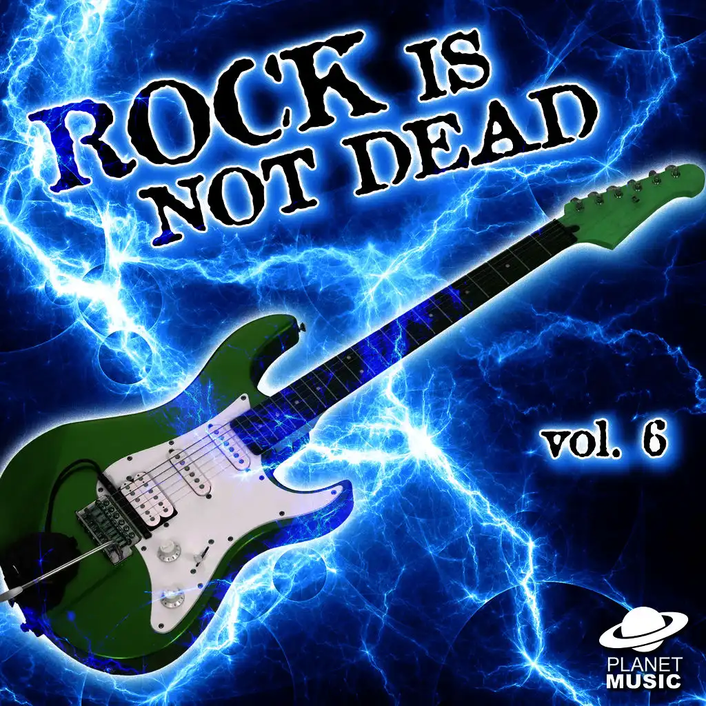 Rock Is Not Dead, Vol. 6