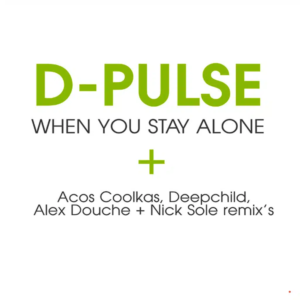 When You Stay Alone EP
