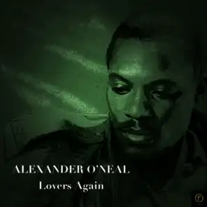 Alexander O'neal, Lovers Again