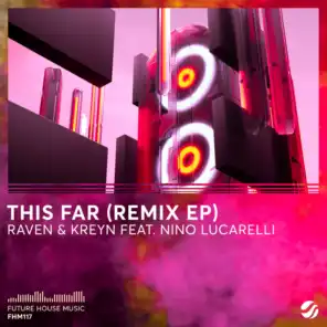 This Far (Remix EP)