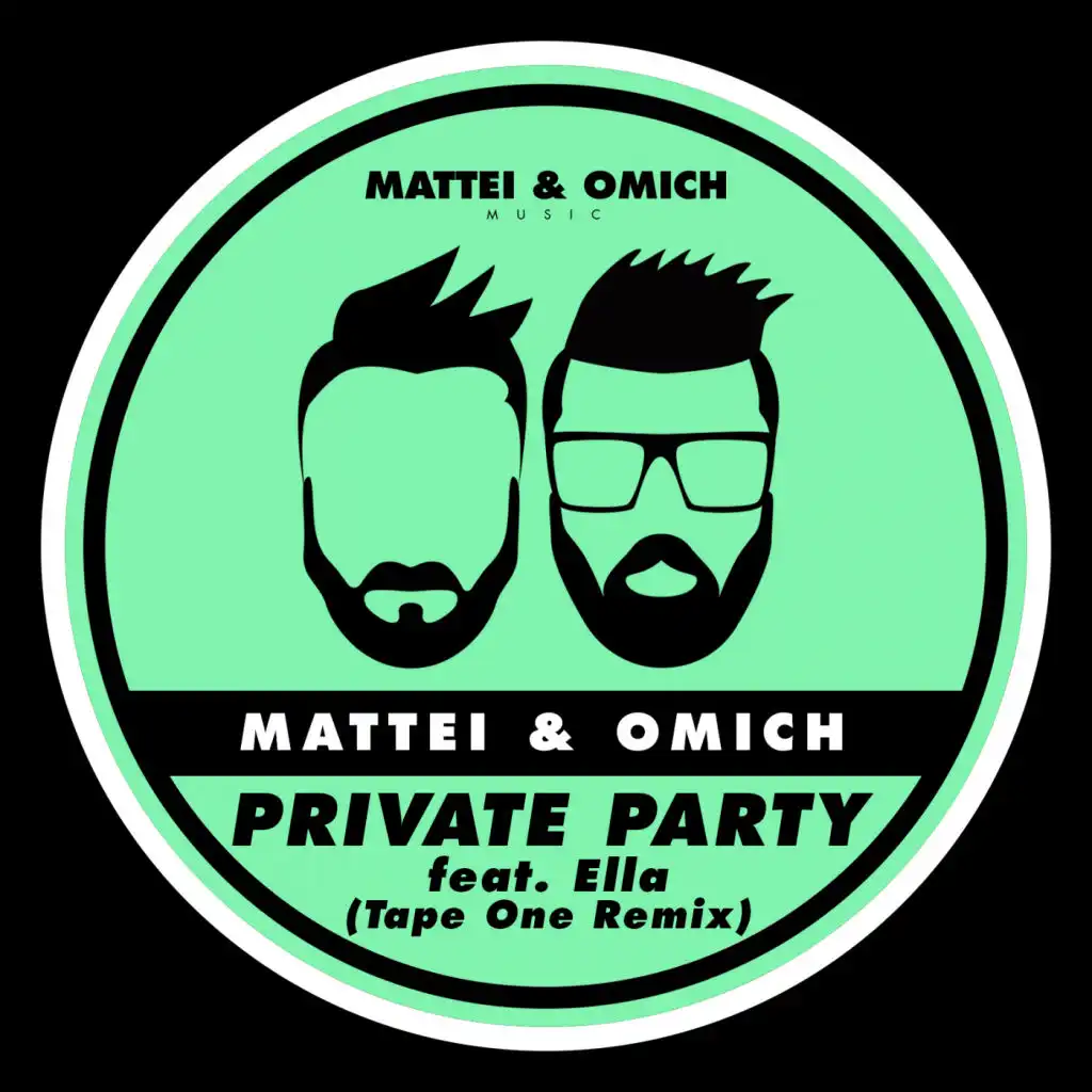 Private Party (Tape One Remix) [feat. Ella]