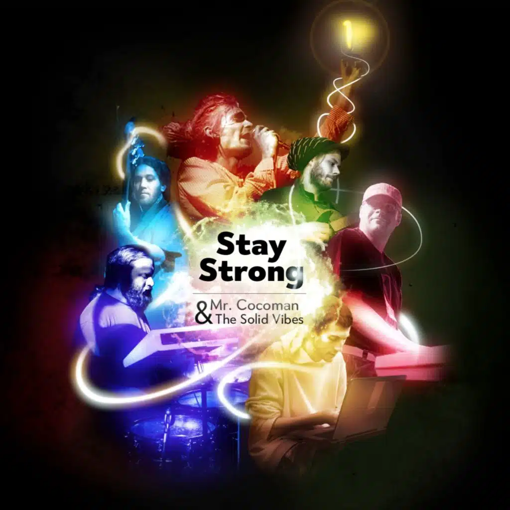 Stay Strong (feat. The Solid Vibes)
