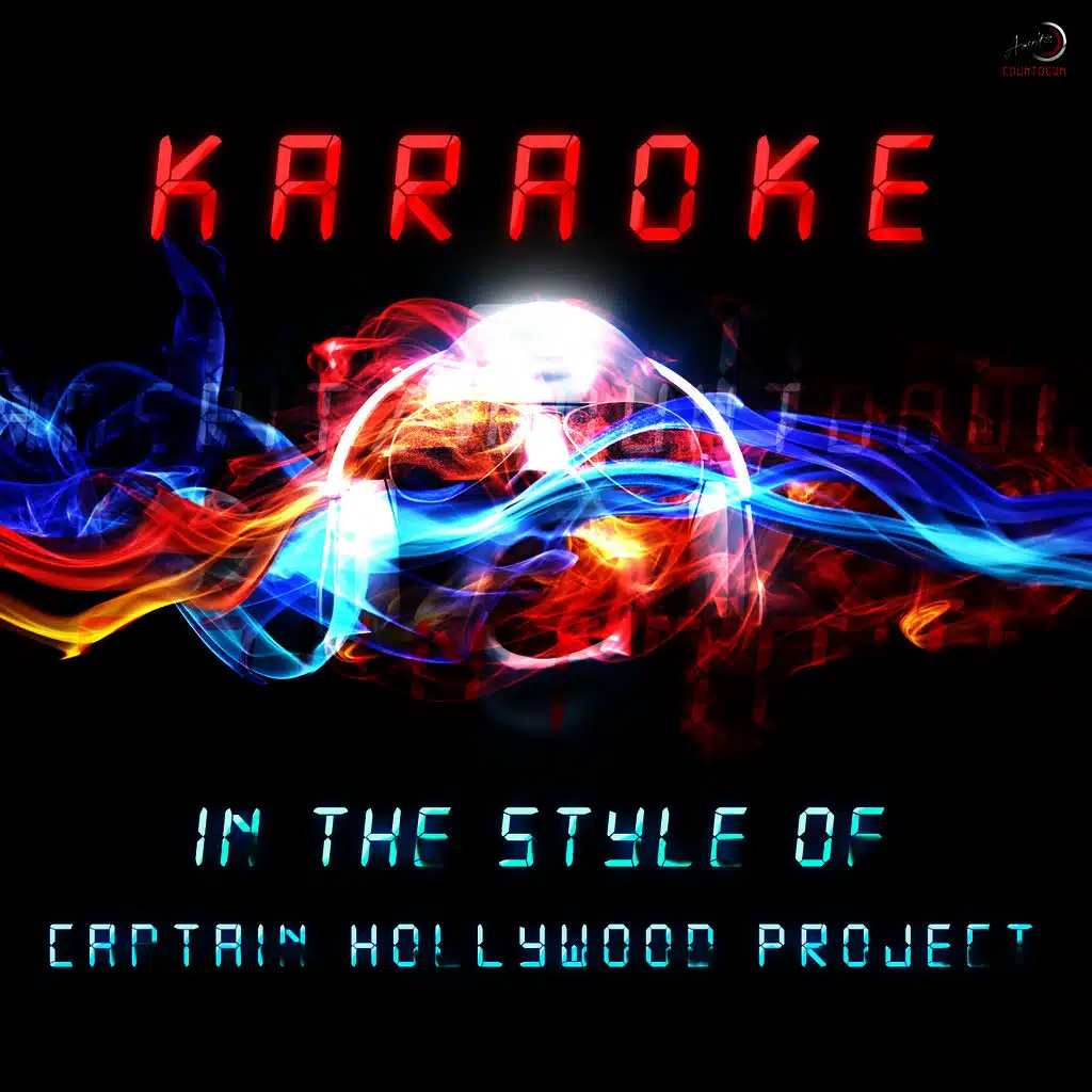 Karaoke (In the Style of Captain Hollywood Project)