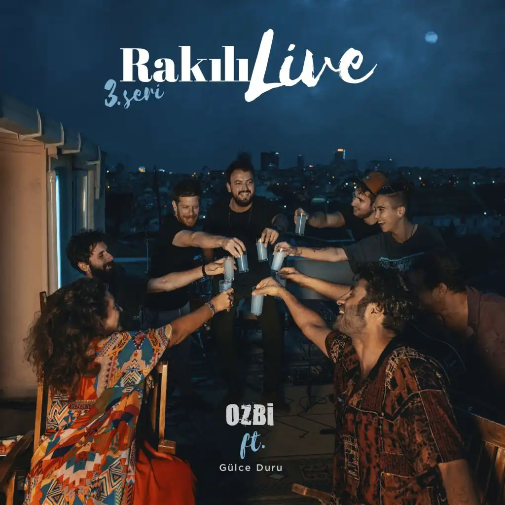 Beni Sev (Live) [feat. Gülce Duru]