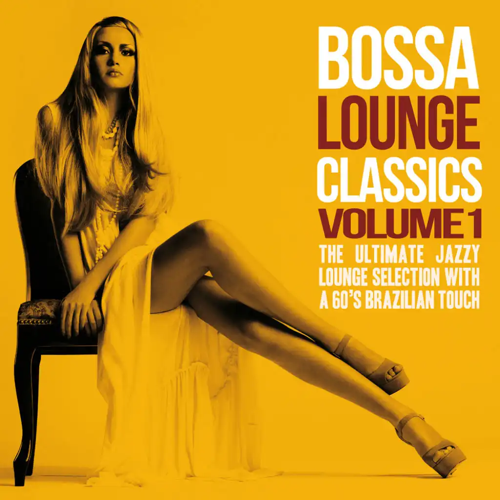 Bossa Lounge Classics, Vol. 1