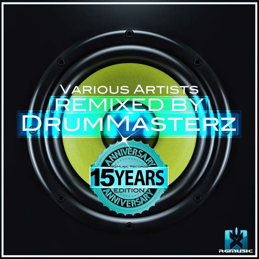 Remixed by Drummasterz (Rgmusic Records 15 Years Anniversary Edition)