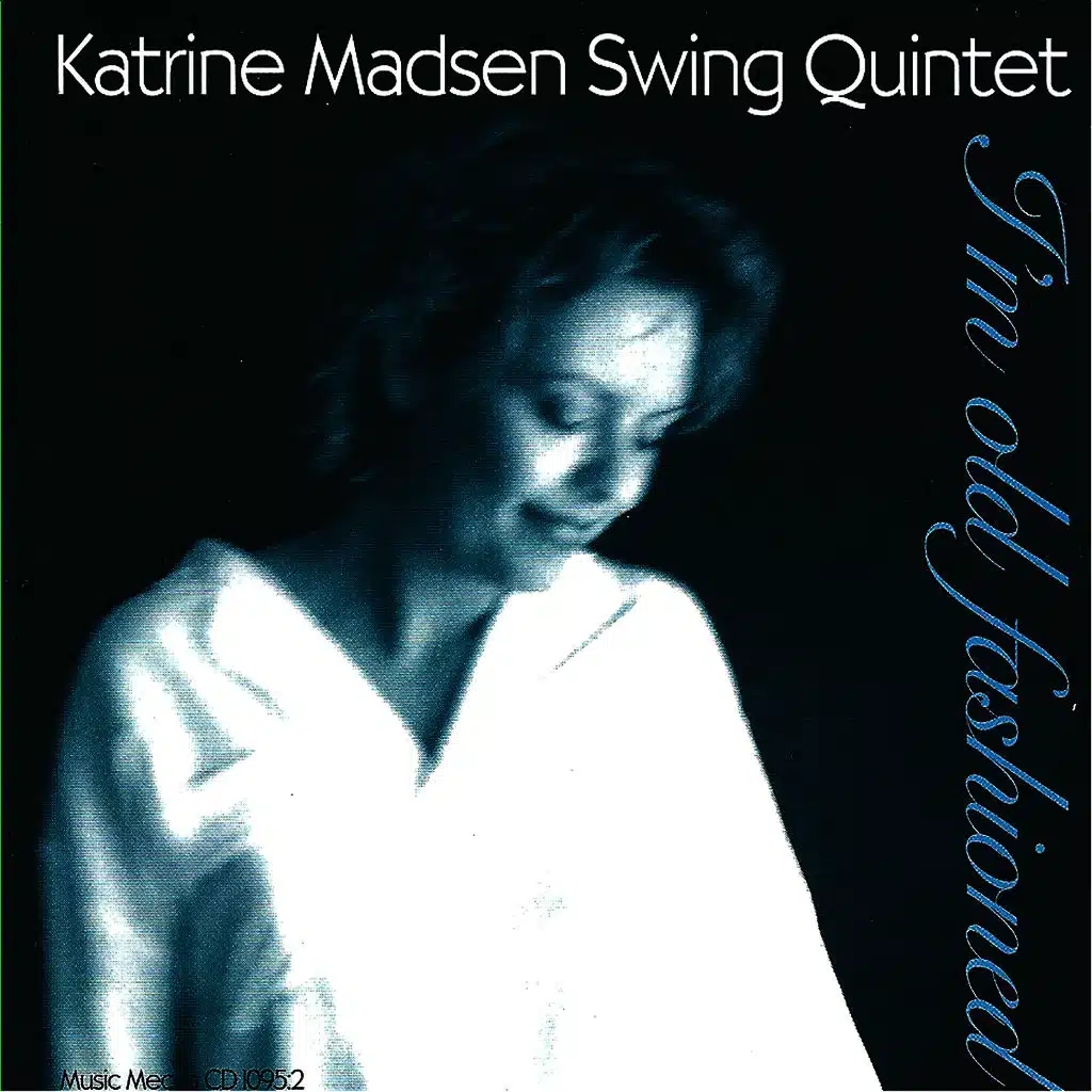 I'm Old Fashioned - Quintet 1996