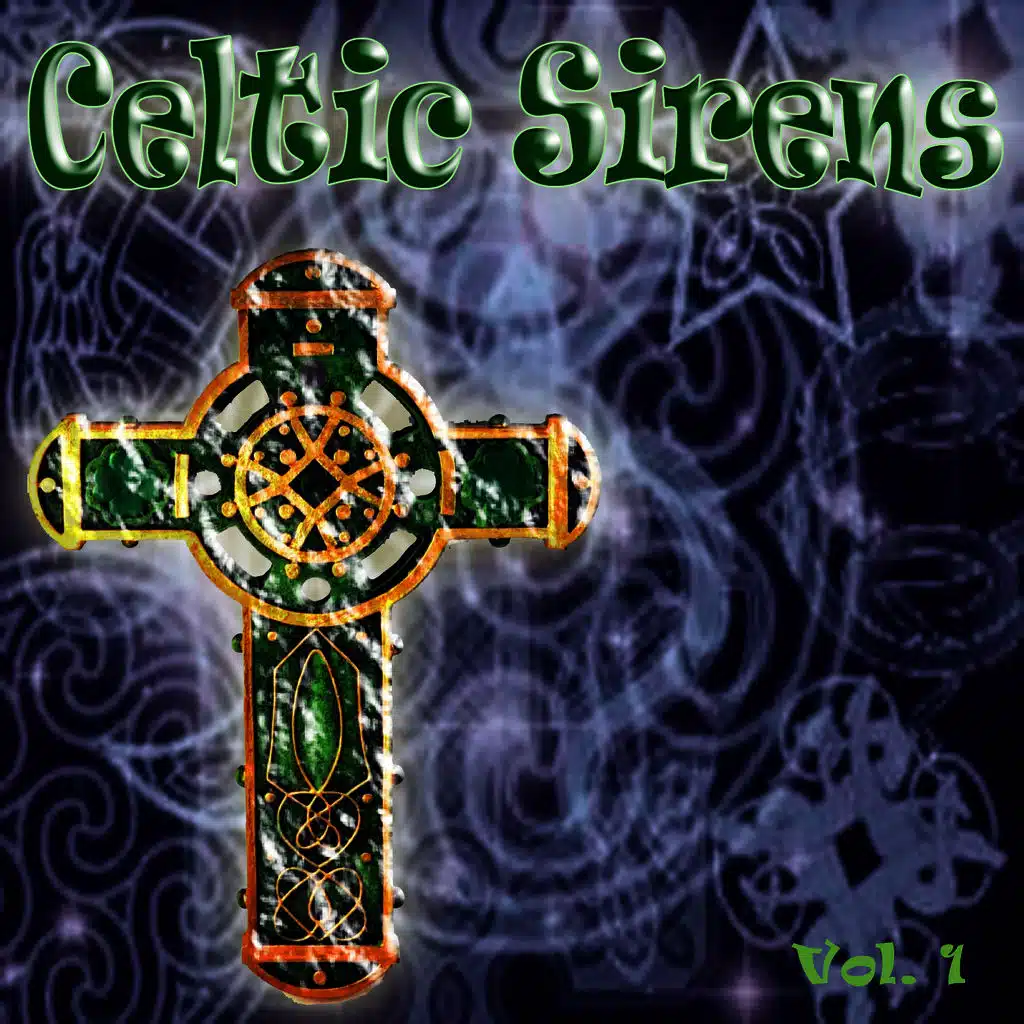 Celtic Sirens, Vol. 1