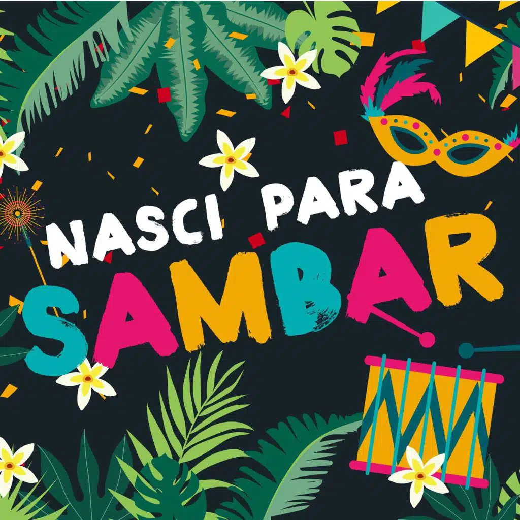 Nasci para sambar