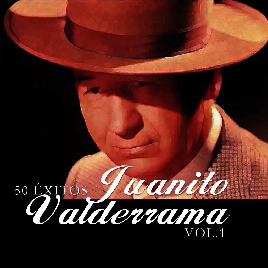 50 Éxitos Juanito Valderrama Vol. 1