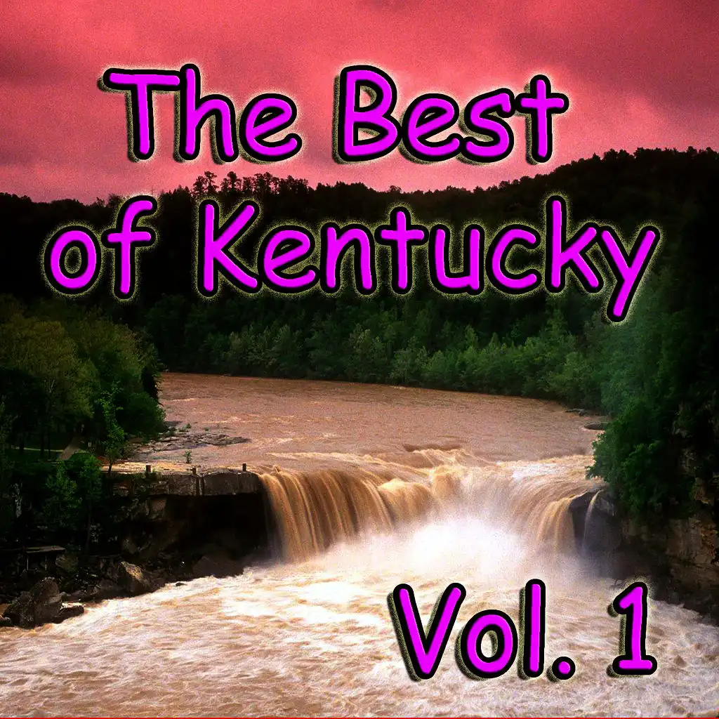 The Best of Kentucky, Vol. 1