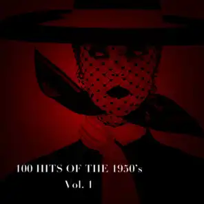100 Hits of the 1950's, Vol. 1