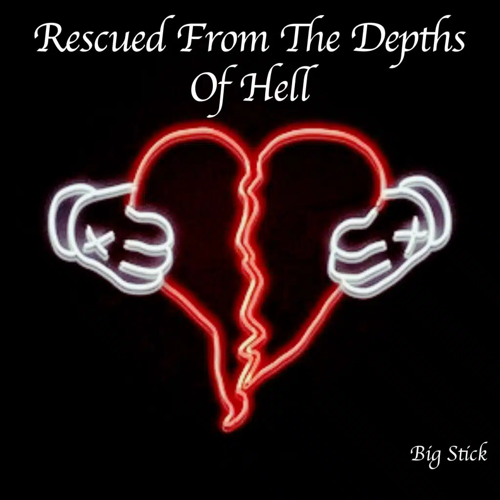 Rescued from the Depths of Hell