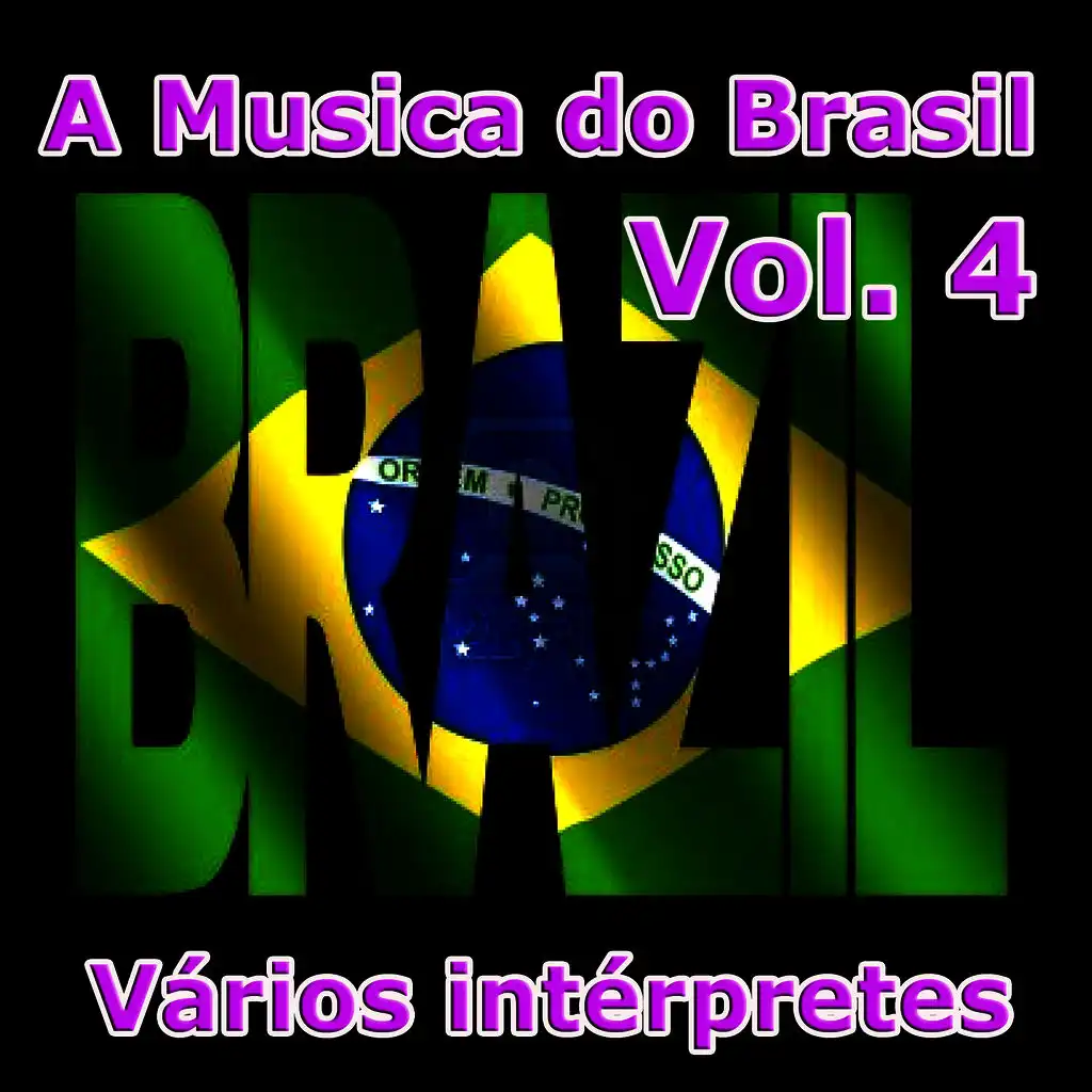 A Musica do Brasil, Vol. 4