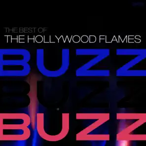 Buzz Buzz Buzz - Best of the Hollywood Flames