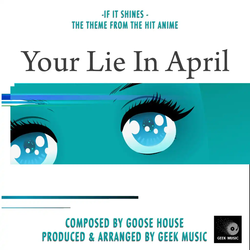 If It Shines (From "Your Lie In April") (English Version)