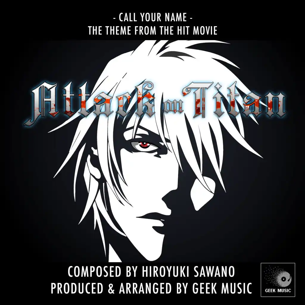Call Your Name (From "Attack On Titan") (English V version)