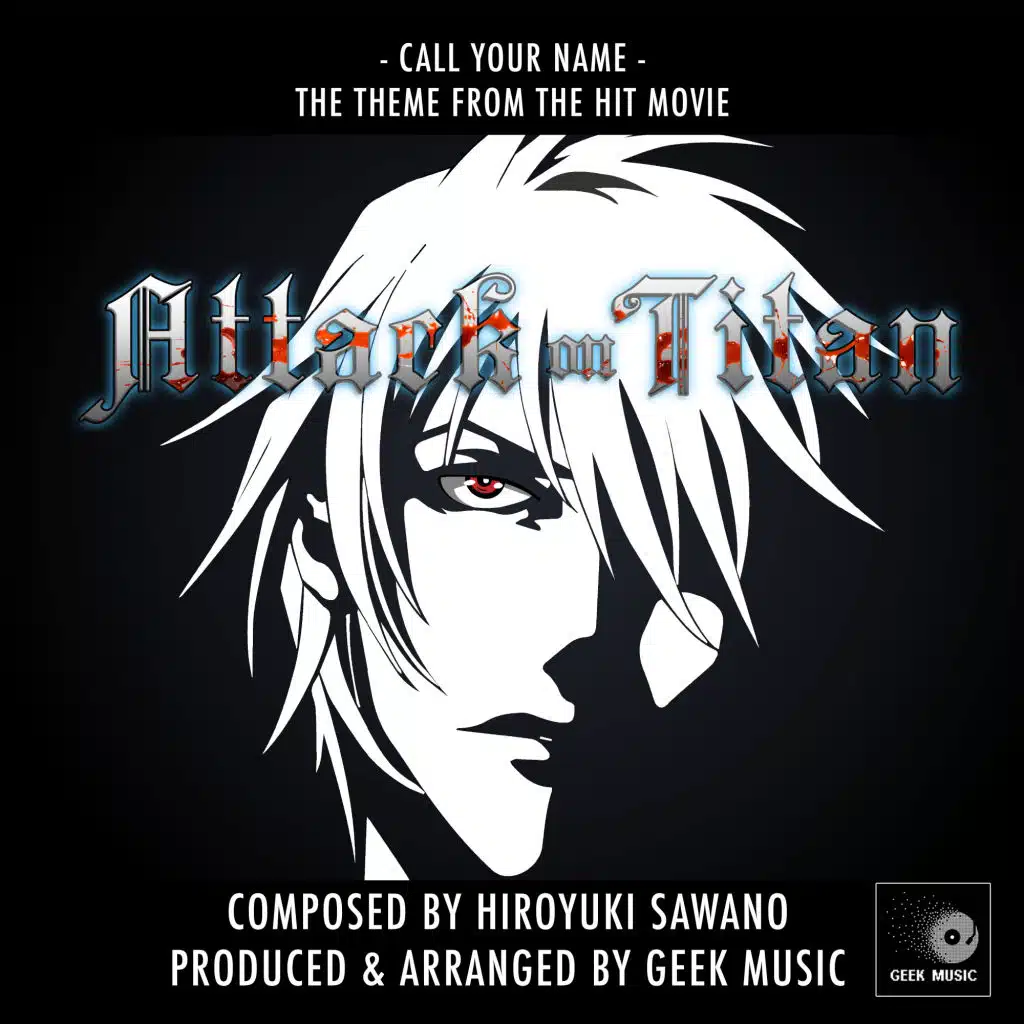 Call Your Name (From "Attack On Titan") (English V version)