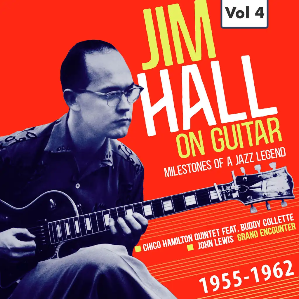 Milestones of a Jazz Legend: Jim Hall on Guitar, Vol. 4