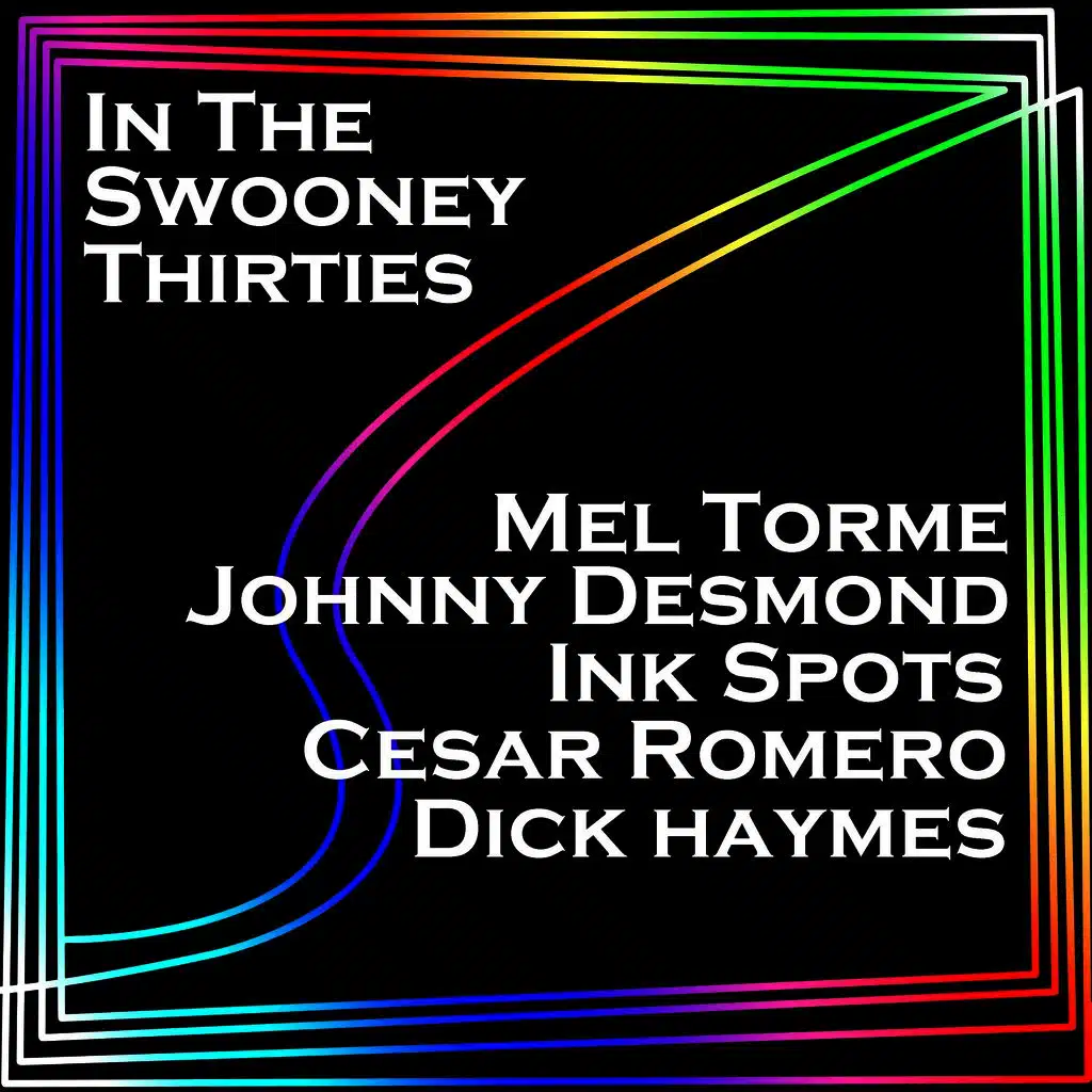 In the Swooney Thirties