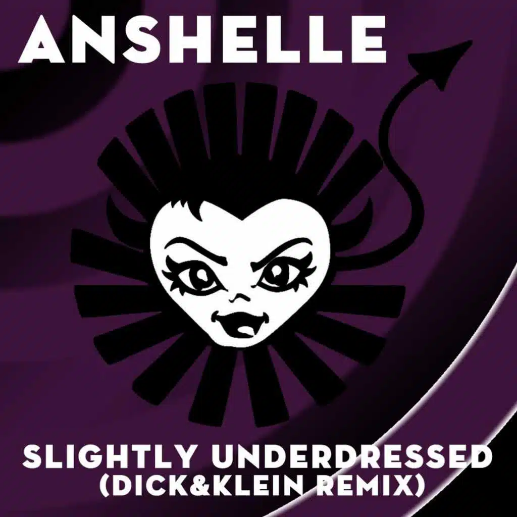 Slightly Underdressed (DICK&klein Remix)