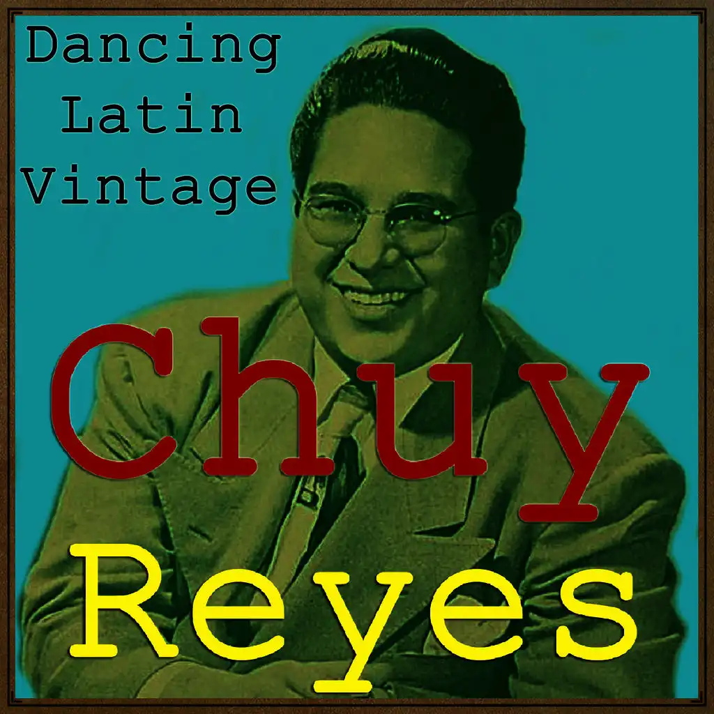 Chuy Reyes & Quintet