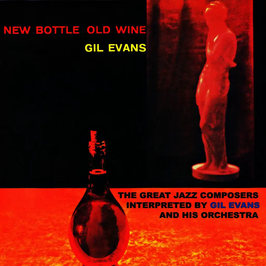 King Porter Stomp (New Bottle Old Wine) [Remastered]