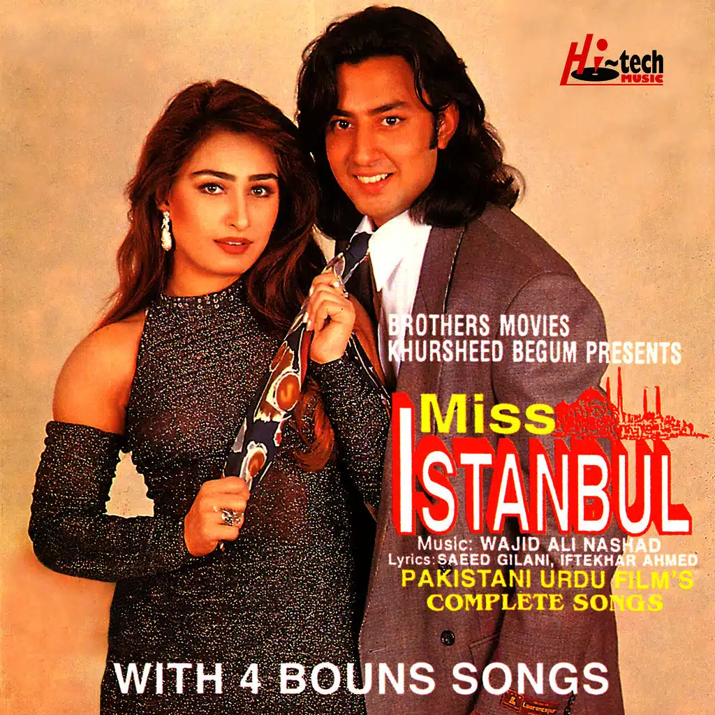 Miss Istanbul (Pakistani Film Soundtrack)