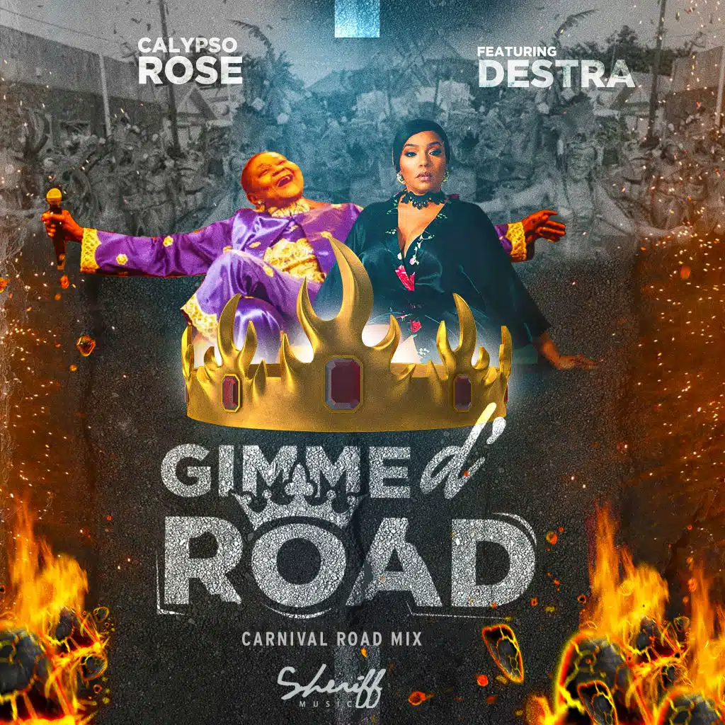 Gimme D' Road (Carnival Road Mix) [feat. Destra & Sheriff]