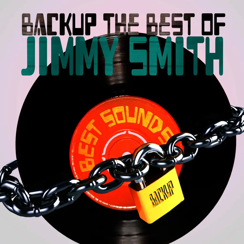 Backup the Best of Jimmy Smith