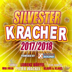 Silvester Kracher 2017/2018 powered by Xtreme Sound