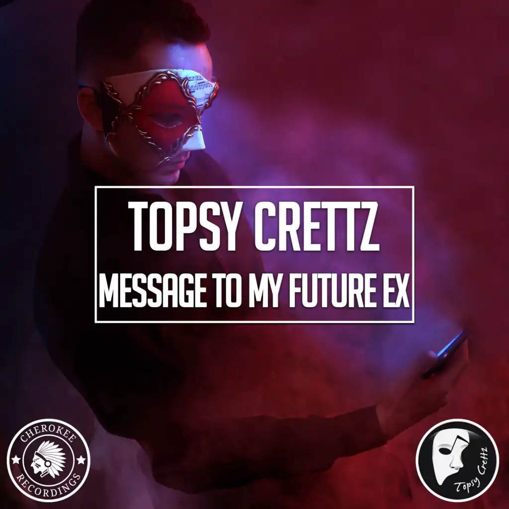 Message To My Future Ex (Extended Mix)