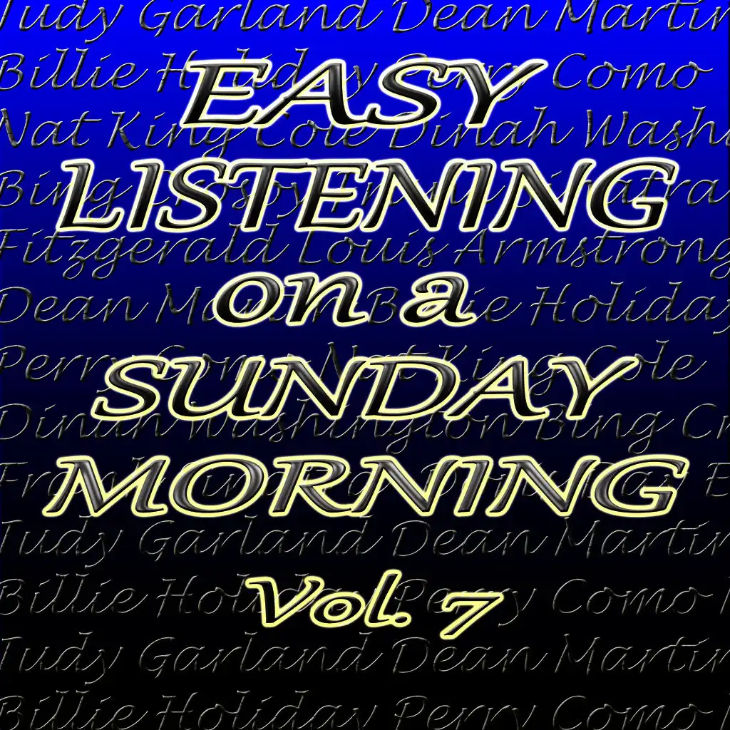 Easy Listening on a Sunday Morning, Vol. 7