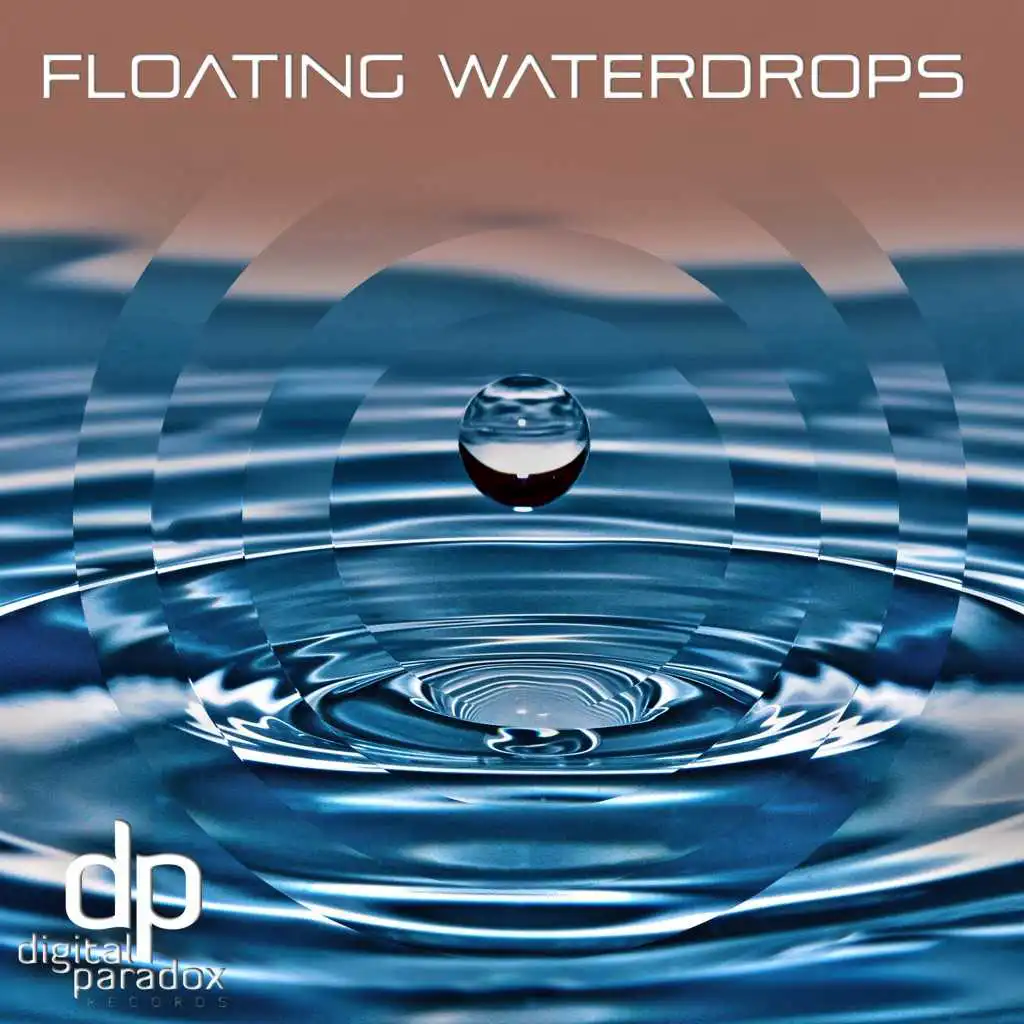 Floating Waterdrops (Tomy .45 Remix)