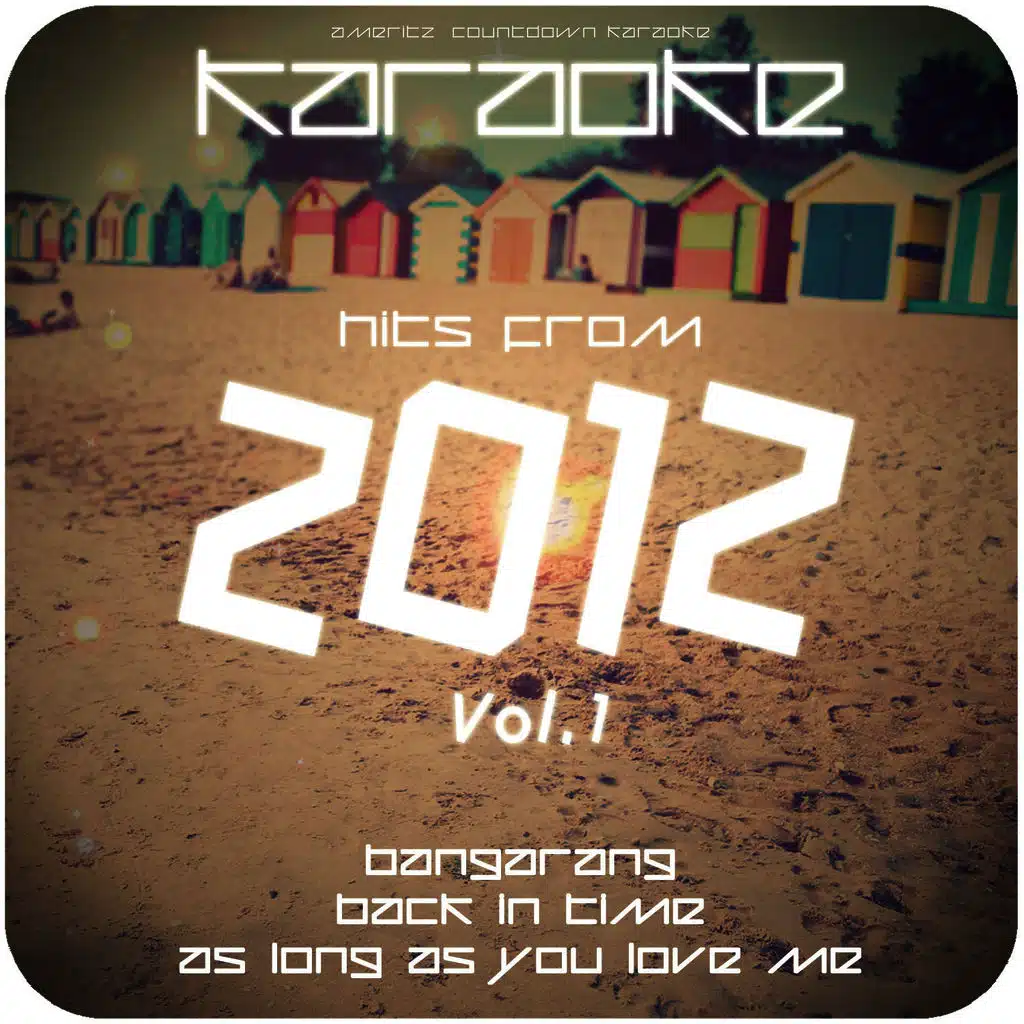 As Long as You Love Me (In the Style of Justin Bieber and Big Sean) [Karaoke Version]